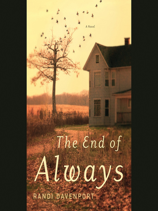 Title details for The End of Always by Randi Davenport - Wait list